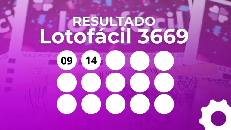 Lotofácil 3669: Resultado de hoje e prêmio de R$ 2 milhões!