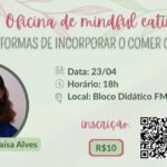 Oficina de Atenção Plena em Alimentação na Faculdade de Medicina