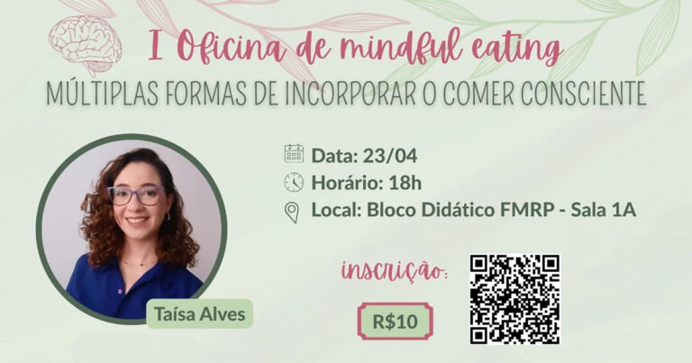 Comer com atenção plena ganha espaço em oficina presencial na Faculdade de Medicina de Ribeirão Preto – Jornal da USP