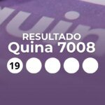 Quina 7008: Confira o resultado e prêmio de R$ 34 milhões!