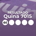 Quina 7015: Prêmio de R$ 6 Milhões em Resultado de Hoje