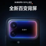 Xiaomi 18 Pro: design inovador e lançamento oficial anunciado